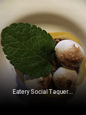 Eatery Social Taqueria