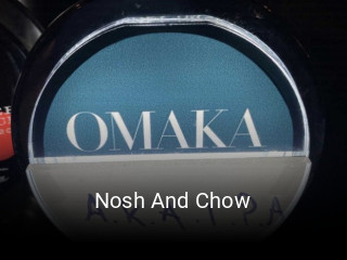 Nosh And Chow